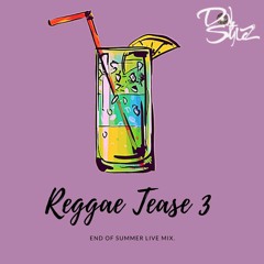 Reggae Dancehall Tease 3 *LIVE*