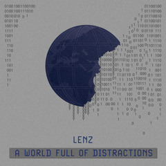 Lenz - A World Full Of Distractions (Free DL)