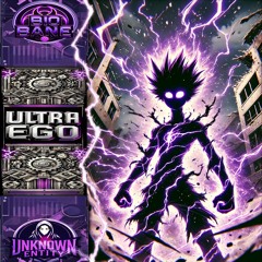 Ultra Ego (Feat. Unknown Entity) [Prod. AMR Beatz] 🟣