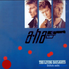 A-HA-  LIVING DAYLIGHT ( STILCK EDIT )