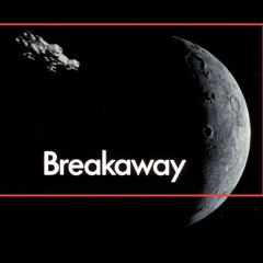 Breakaway Show August 28 2021