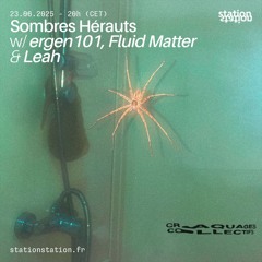 Sombres Hérauts #61 w/ Craquages Collectifs