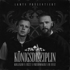 Königsdisziplin (feat. DJ Eule)