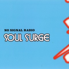Radio: Soul Surge w/ Tony Supreme
