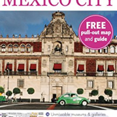 [READ] EBOOK 📔 DK Eyewitness Top 10 Travel Guide: Mexico City (DK Eyewitness Travel