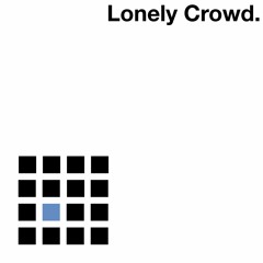 Lonely Crowd