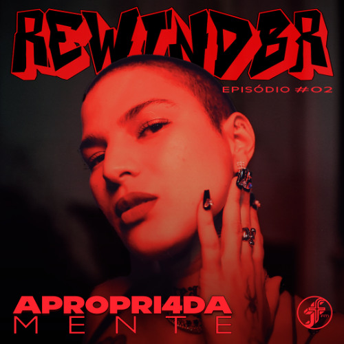 Apropri4damente | Rewind BR #02 @FunctionFM 30.08.2025