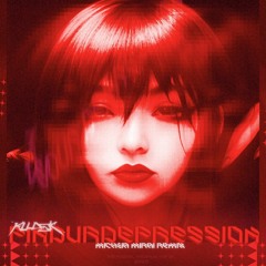 Klldsk - Findurdepression (Michiya Mirai Remix)