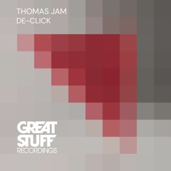 Thomas Jam - De-Click