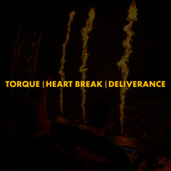 Torque | Heart Break | deliverance (Polygoneer Mashup)