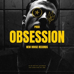 Obsession - Feat. Love2Hater