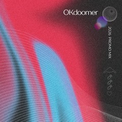 OKdoomer 2026 Promo Mix