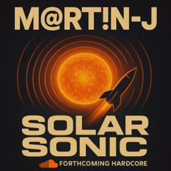 M@rt!n-J - Solar Sonic (Preview)
