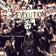 Revolution (feat. Chris O'Gorman)