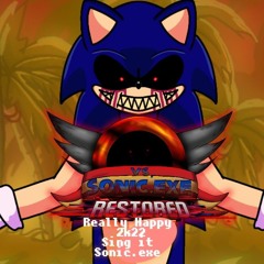 Really Happy 2k22 but Sings it Sonic.exe (Fnf vs Sonic.exe)