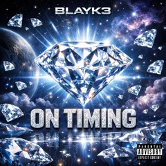 BLAYK3 - On Timing