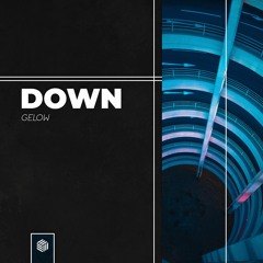 Gelow - Down