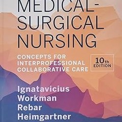 ~Read~[PDF] Medical-Surgical Nursing: Concepts for Interprofessional Collaborative Care - Donna