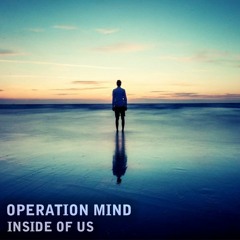 Operation Mind - Inside Of Us - by Tias
