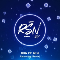 Disiz - RENCONTRE (RSN Ft. MLS Remix)
