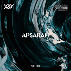 X&YS03 E03 | APSARAH