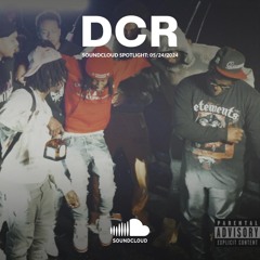 The DCR SoundCloud Spotlight: 05/24/24