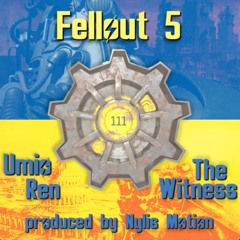 Umio Ren x The Witness - Fellout 5 prod. by Nylis Motion