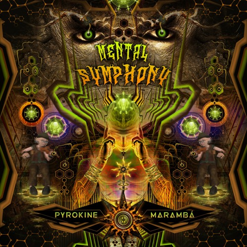 Maramba & Pyrokine - Mental Symphony (Preview)