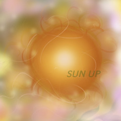 Sun Up (snippet)