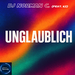 Unglaublich