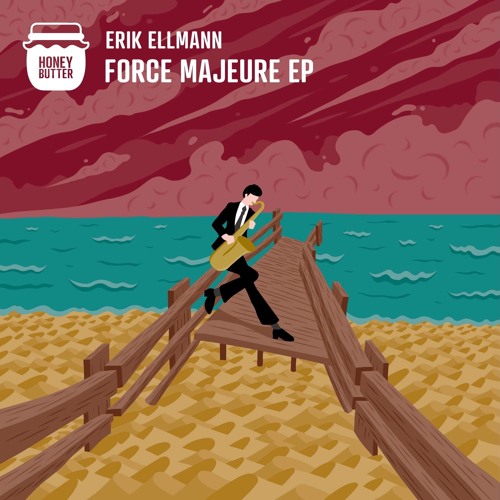 Erik Ellmann - Force Majeure EP