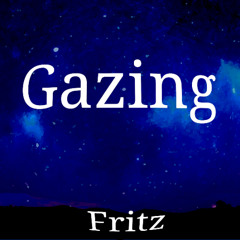 Gazing