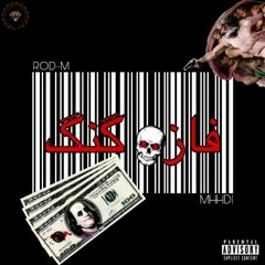 Fazze Gang RoD-M x MhhDi