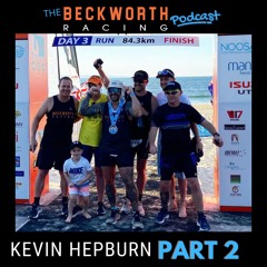 Episode 5: Kevin Hepburn (Part 2)