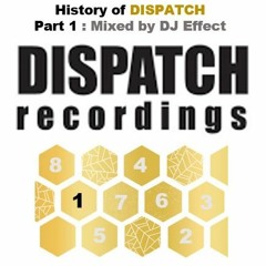 History of Dispatch - Part 1 [2001 - 2011]