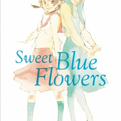 PDF/Ebook Sweet Blue Flowers Omnibus, Vol. 1 BY : Takako Shimura