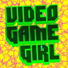 Vau Boy & Viewtifulday - Video Game Girl (TheL0w3R Remix)[FREE DOWNLOAD, PRESS BUY]