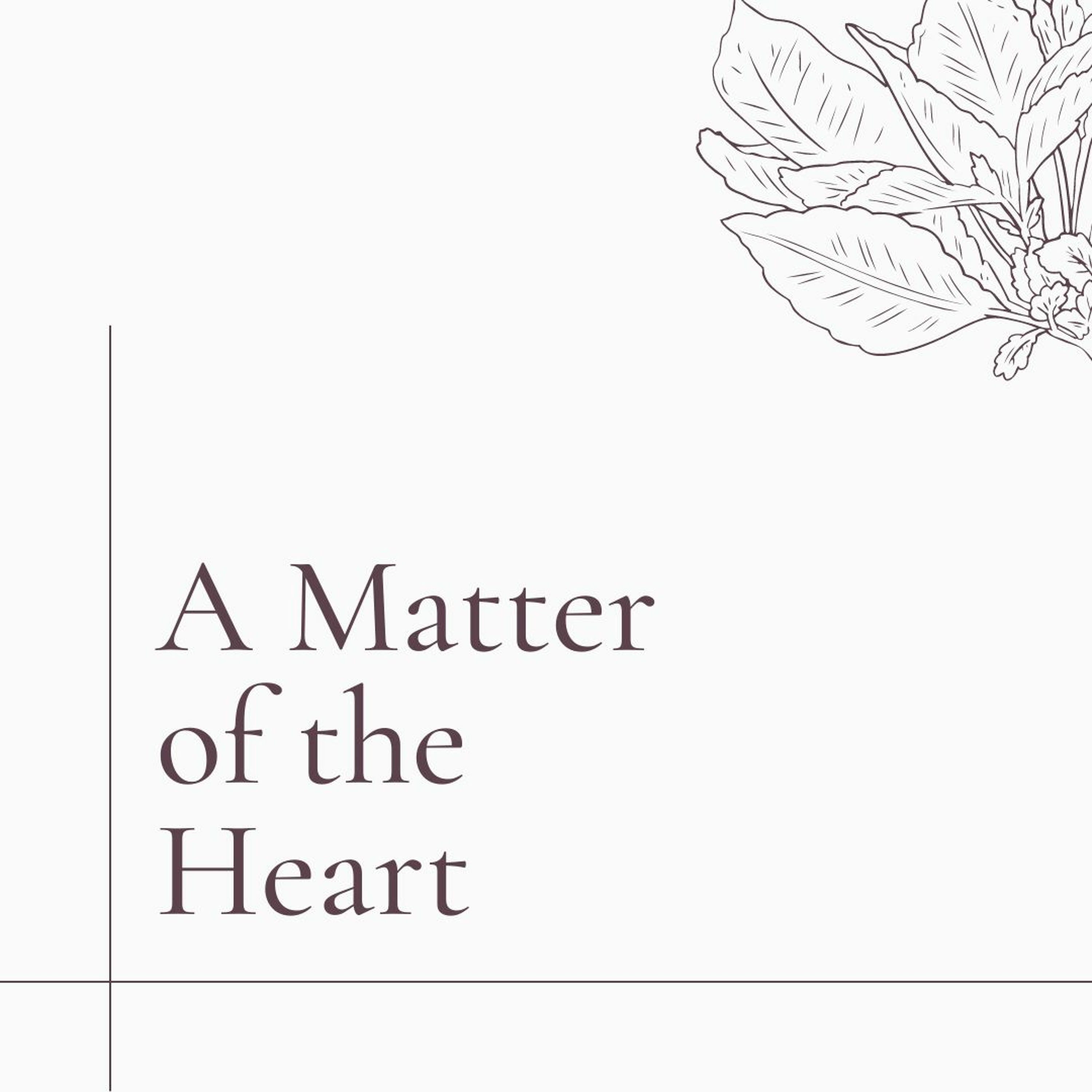 A Matter of the Heart - David A episode artwork