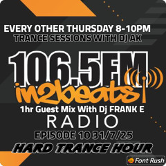 In2beats 106.5 FM-1hr Guest Mix with DJ FRANK E Episode 10