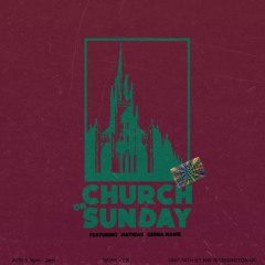 MATHIASxDC - Live At Church On Sunday (04.03.2022)