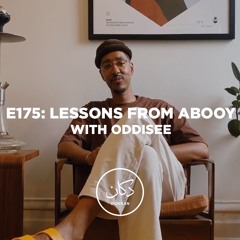 E175: Lessons From Abooy (With Oddisee)