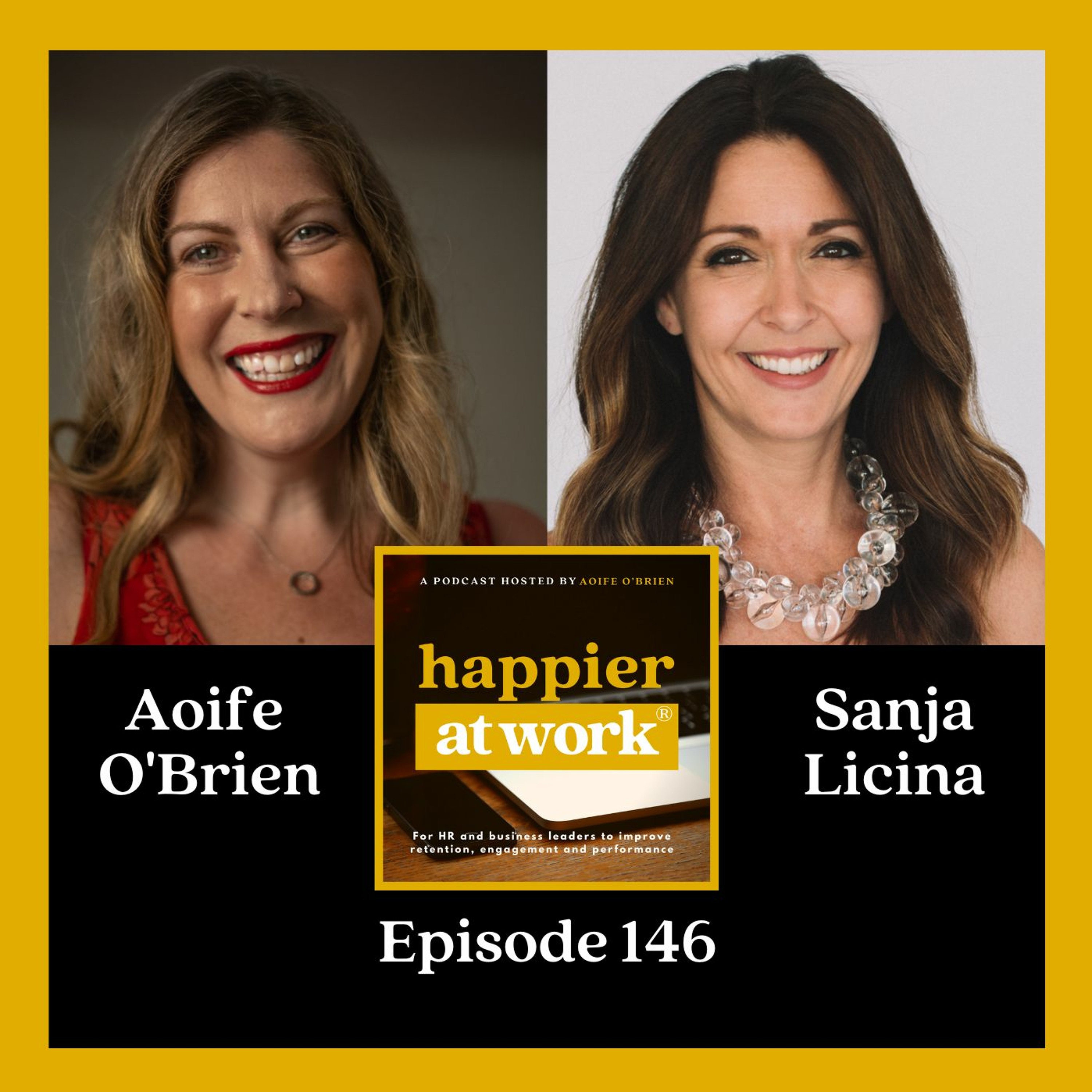 146: The secret to working smarter, not harder with Sanja Licina
