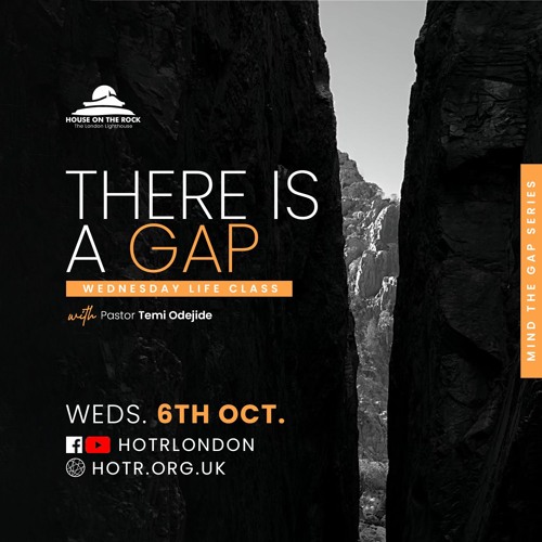 Life Class with Temi Odejide - There Is A Gap - 06.10.21