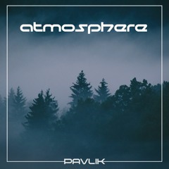 Pavlik - Atmosphere