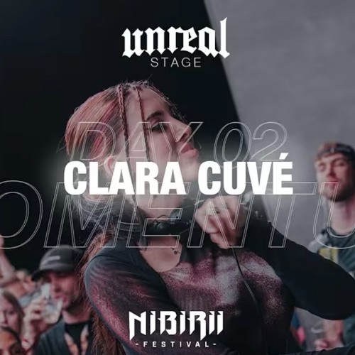 CLARA CUVÉ I UNREAL STAGE I Nibirii Festival