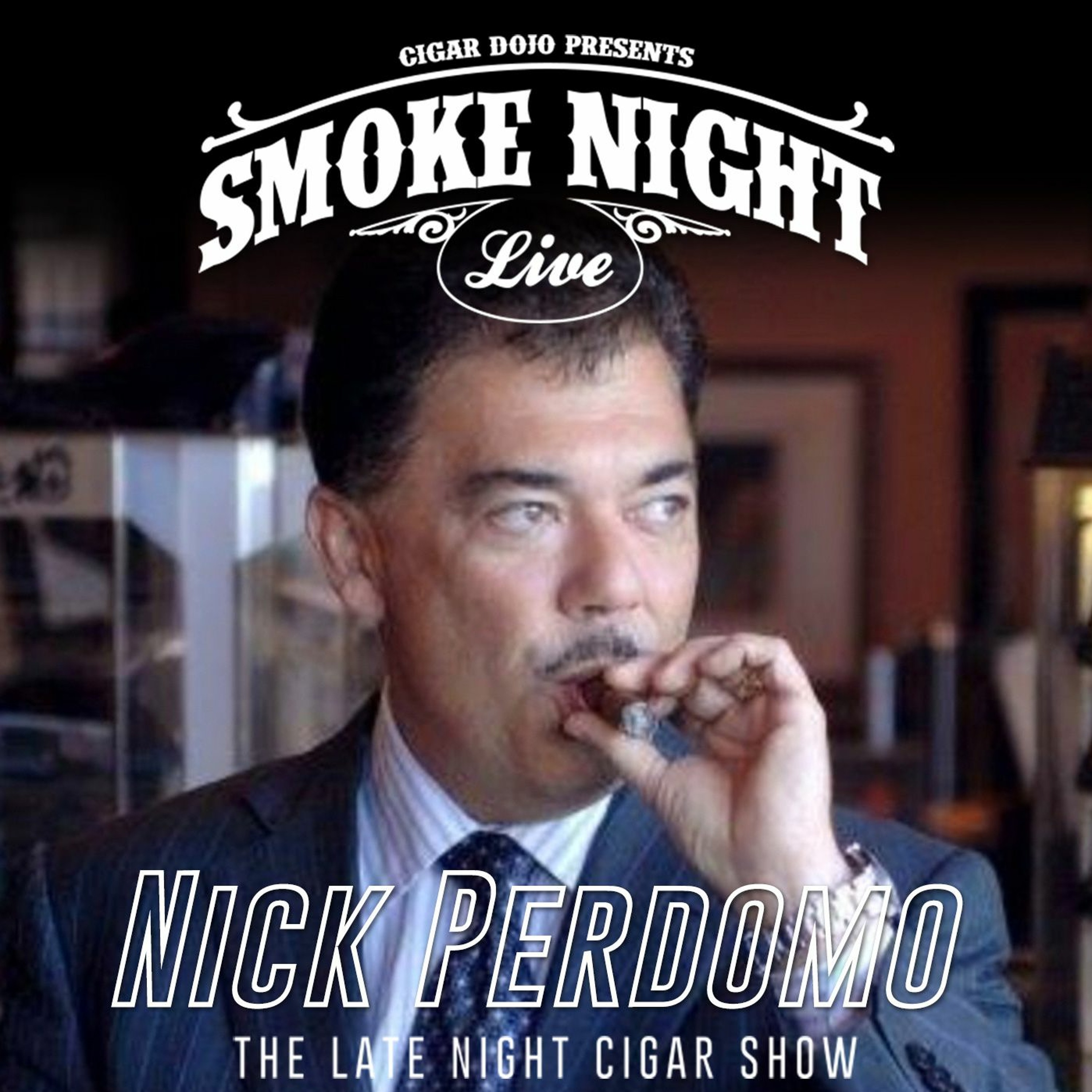 Smoke Night LIVE With Perdomo’s Nick Perdomo from Smoke Night LIVE ...