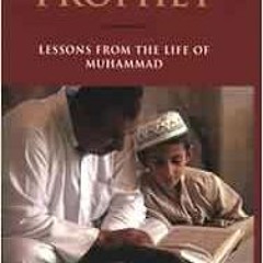 ✔️ [PDF] Download In the Footsteps of the Prophet: Lessons from the Life of Muhammad by Tariq Ra
