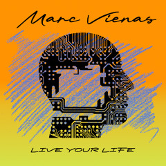 Live Your Life