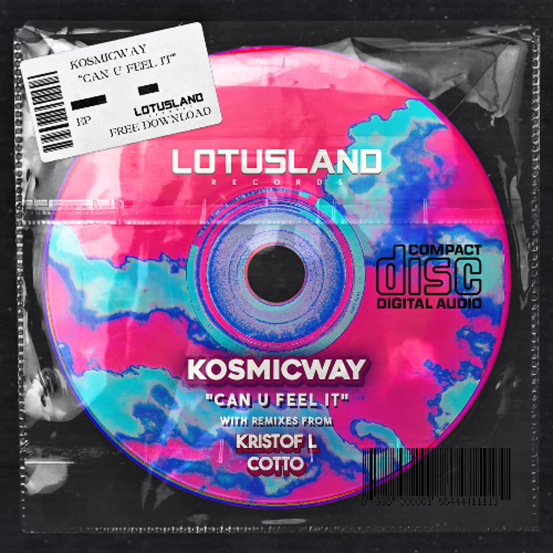 Stream KOSMICWAY - Can U Feel it (Original Mix) by Lotusland