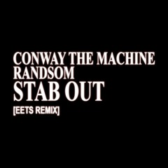Conway the Machine - Stab Out ft. Ransom [eets remix]